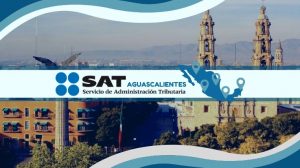 donde quedan las sucursales del sat en aguascalientes